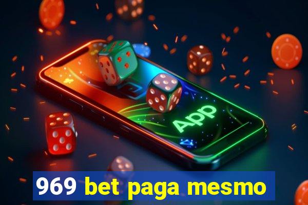 969 bet paga mesmo